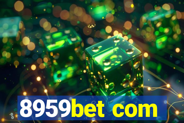 8959bet com